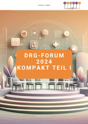 DRG-Forum 2024 Kompakt Teil I