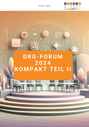 DRG-Forum 2024 Kompakt Teil II