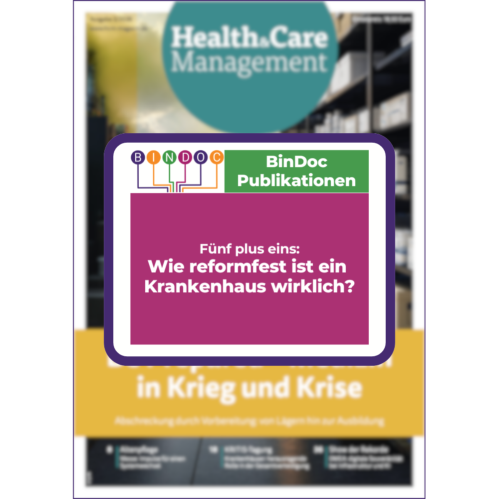 Fünf plus eins Wie reformfest ist ein  Krankenhaus wirklich